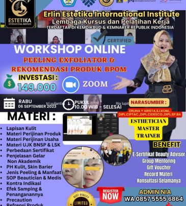 WORKSHOP ONLINE PEELING EXFOLIATOR & REKOMENDASI PRODUK BPOM