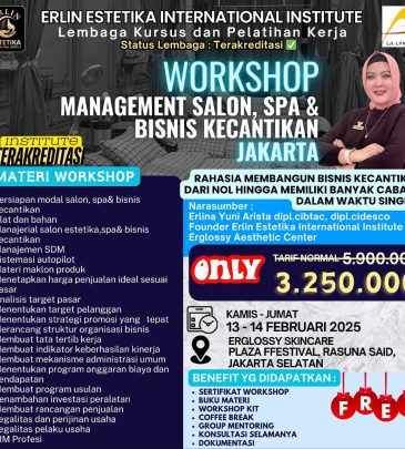 WORKSHOP MANAGEMENT SALON, SPA & BISNIS KECANTIKAN JAKARTA