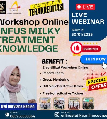 WORKSHOP ONLINE INFUS MILKY TREATMENT KNOWLEDGE