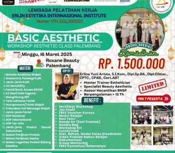 WORKSHOP BASIC AESTHETIC PALEMBANG